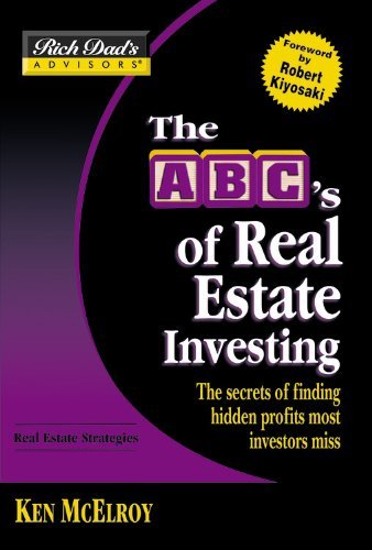 Book cover of The Abc's Of Real Estate Investing: The Secrets Of Finding Hidden Profits Most Investors Miss by Ken McElroy