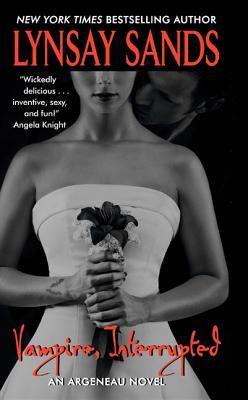 Book cover of Vampire, Interrupted by Lynsay Sands