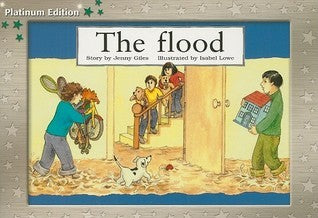 Book cover of Rigby PM Platinum Collection: Individual Student Edition Green (Levels 12-14) The Flood by Jenny Giles