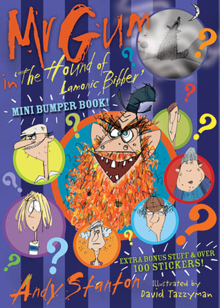 Book cover of Mr Gum In 'The Hound Of Lamonic Bibber' Mini Bumper Book by Andy Stanton, David Tazzyman (Illus.)