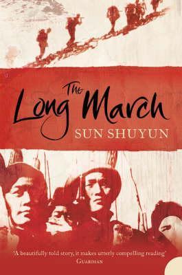 Book cover of The Long March by Sun Shuyun