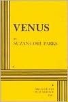 Book cover of Venus by Suzan-Lori Parks