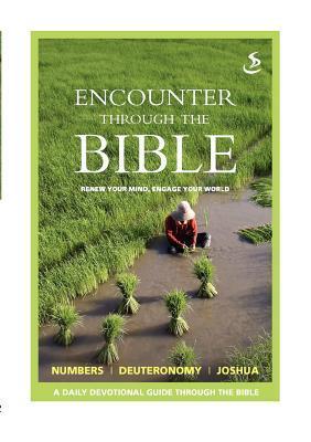 Book cover of Encounter Through The Bible - Numbers - Deuteronomy - Joshua by Tricia  Williams (editor)