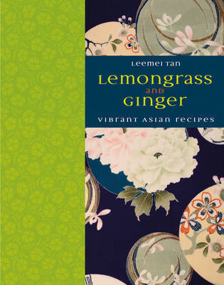 Book cover of Lemongrass And Ginger by Leemei Tan
