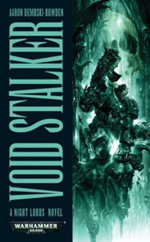 Book cover of Void Stalker by Aaron Dembski-Bowden