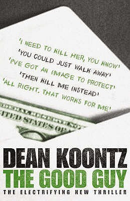 Book cover of The Good Guy by Dean Koontz