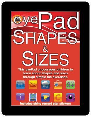 Book cover of EyePad Shapes And Sizes by Inc. Barron's Educational Series