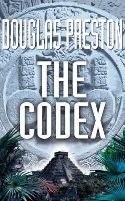 Book cover of The Codex by Douglas Preston