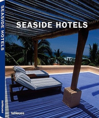 Book cover of Seaside Hotels by Martin Nicholas Kunz