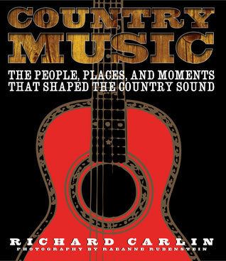 Book cover of Country Music by Richard Carlin