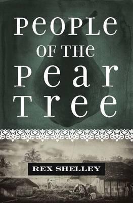 Book cover of People Of The Pear Tree by Rex Shelley