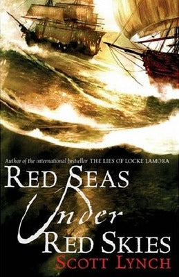 Book cover of Red Seas Under Red Skies by Scott Lynch