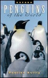 Book cover of Penguins Of The World by Pauline Reilly