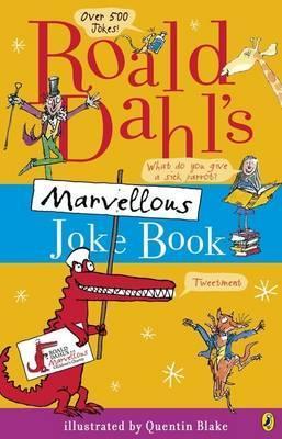 Book cover of Roald Dahl's Marvellous Joke Book by Roald Dahl