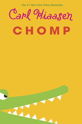 Book cover of Chomp by Carl Hiaasen