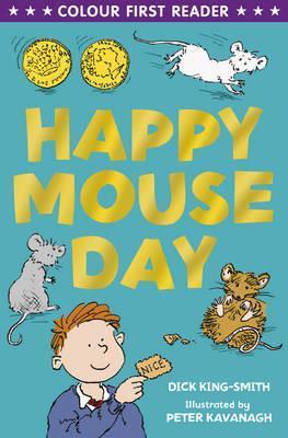 Book cover of Happy Mouseday by Dick King-Smith