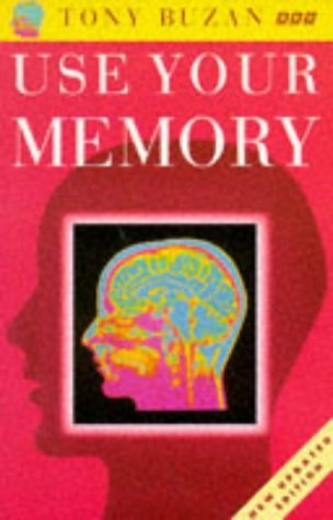Book cover of Use Your Memory by Tony Buzan