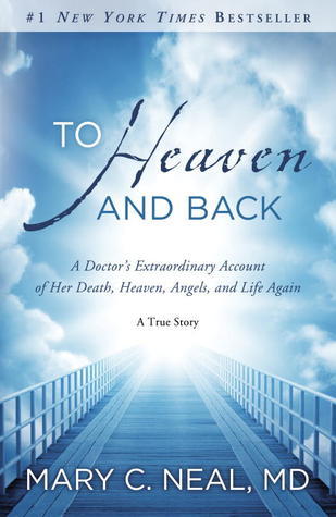 Book cover of To Heaven and Back by Mary C. Neal