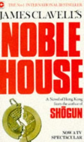 Book cover of Noble House by James Clavell