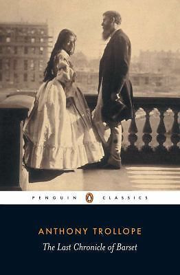 Book cover of The Last Chronicle Of Barset by Anthony Trollope, Sophie Gilmartin (Ed.)