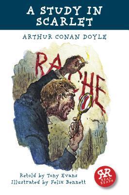 Book cover of A Study In Scarlet by Tony       Evans, Felix Bennett (Illus.), Arthur Conan Doyle