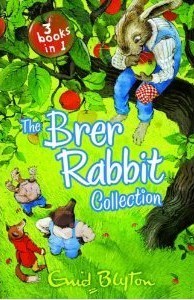 Book cover of The Brer Rabbit Collection by Enid Blyton