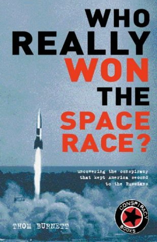 Book cover of Who Really Won The Space Race? by thom-burnett