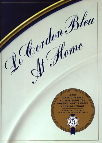 Book cover of Le Cordon Bleu At Home by Le Cordon Bleu