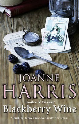 Book cover of Blackberry Wine by Joanne Harris