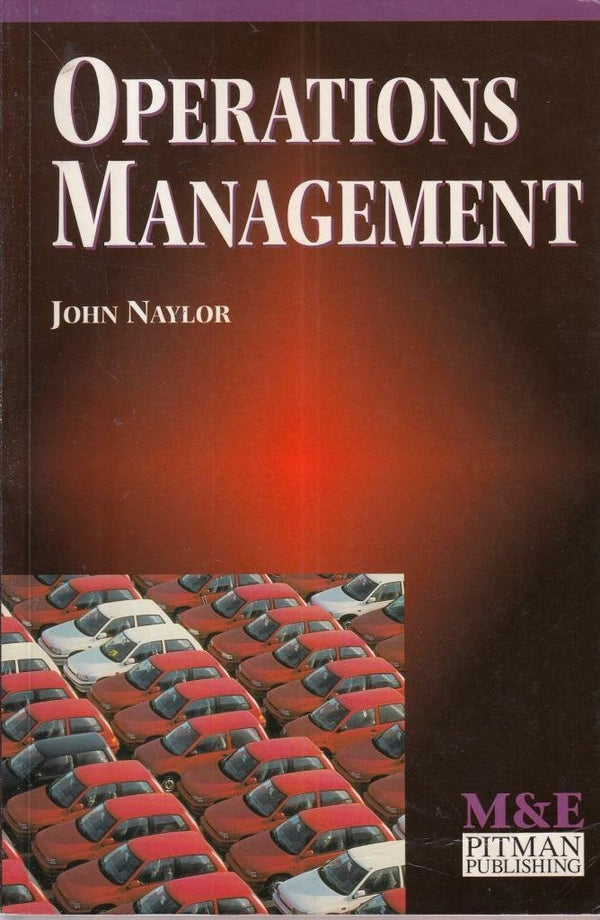 Book cover of Operations Management by John Naylor