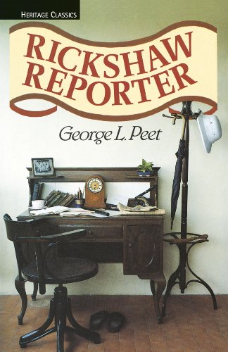 Book cover of Rickshaw Reporter by George L. Peet