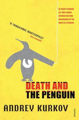Book cover of Death and the Penguin by Andrey Kurkov, George Bird (Trans.)