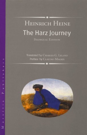 Book cover of The Harz Journey: Bilingual Edition (Marsilio Classics) by Heinrich Heine