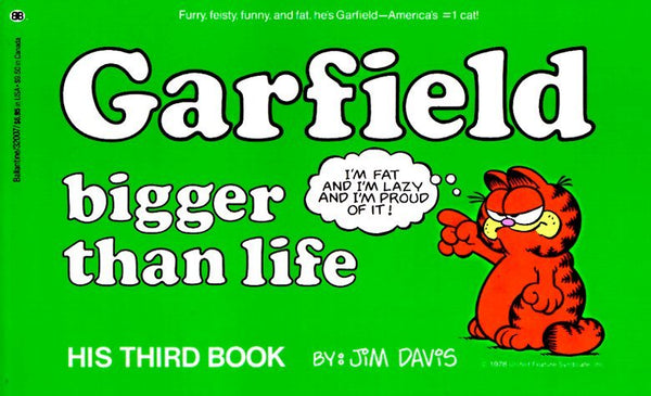 Book cover of Garfield Bigger Than Life by Jim Davis