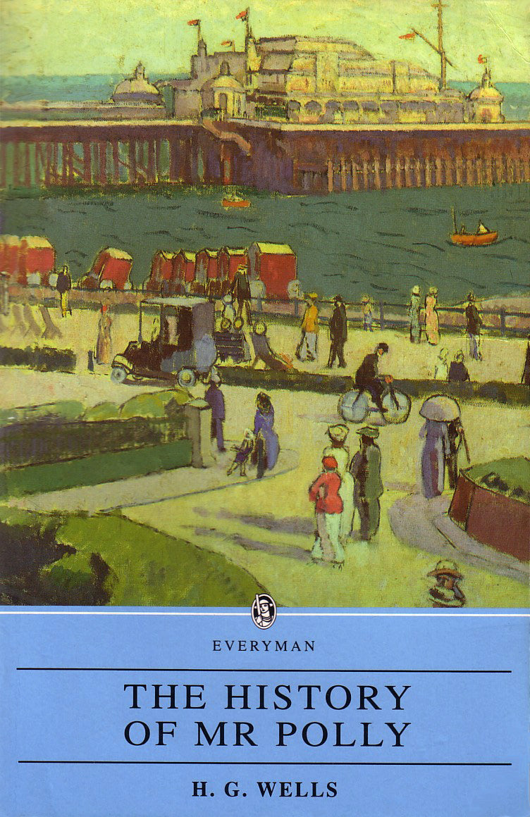 Book cover of The History of Mr. Polly by H.G. Wells, Norman Ian MacKenzie (Ed.), John Lawton (Chronology)