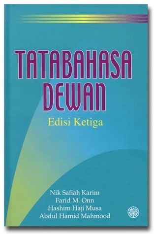 Book cover of Tatabahasa Dewan by Nik Safiah Karim, Farid M. Onn, Hashim Haji Musa, Abdul Hamid Mahmood