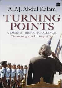 Book cover of Turning Points: A Journey Through Challenges by A.P.J. Abdul Kalam