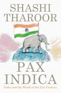Book cover of Pax Indica: India And The World Of The 21st Century by Shashi Tharoor