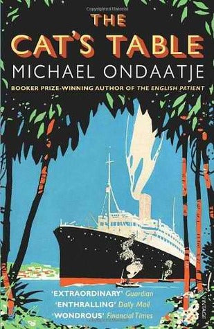 Book cover of The Cat's Table by Michael Ondaatje