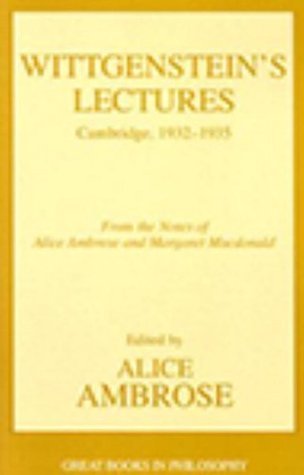 Book cover of Lectures, Cambridge 1932-35 by Ludwig Wittgenstein, Margaret MacDonald (Contrib.), Alice Ambrose (Ed.)