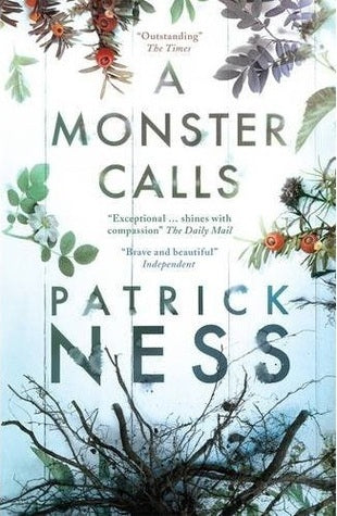 Book cover of A Monster Calls by Patrick Ness