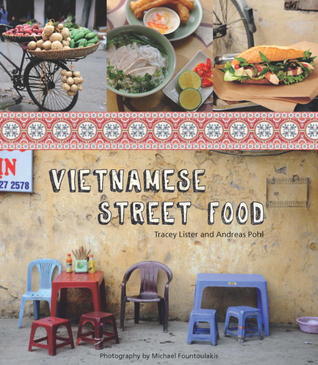 Book cover of Vietnamese Street Food by Tracey Lister, Andreas Pohl