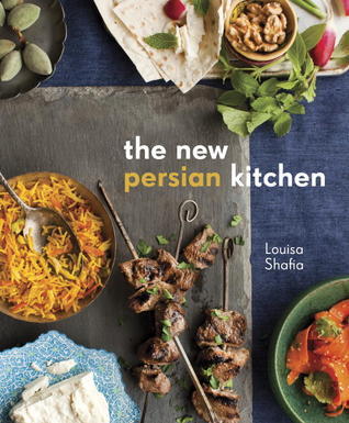 Book cover of The New Persian Kitchen: A Cookbook by Louisa Shafia