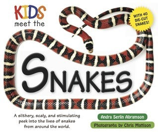 Book cover of Kids Meet The Snakes by Thomas Nelson