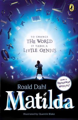 Book cover of Matilda by Roald Dahl, Quentin Blake (Illus.)