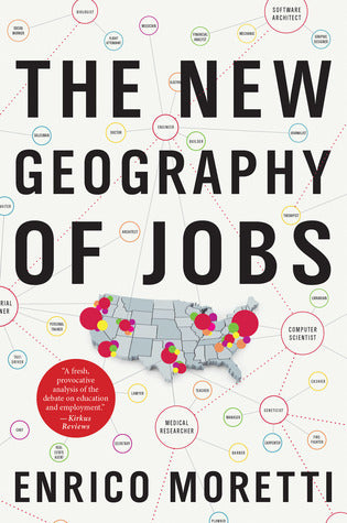 Book cover of The New Geography Of Jobs by Enrico Moretti