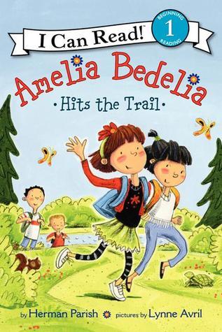 Book cover of Amelia Bedelia Hits The Trail by Herman Parish, Lynne Avril (Illus.)