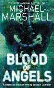 Book cover of Blood Of Angels by Michael Marshall
