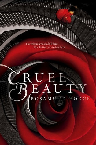 Book cover of Cruel Beauty by Rosamund Hodge