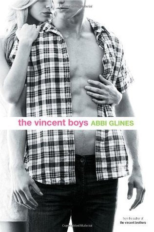 Book cover of The Vincent Boys by Abbi Glines